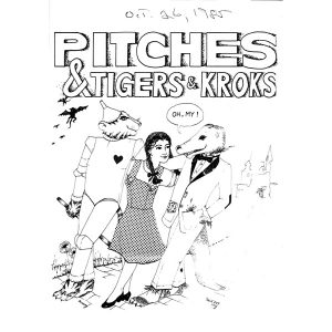 Pitches & Tigers & Kroks, Oh My!