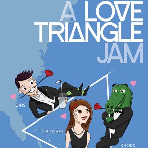 A Love Triangle Jam